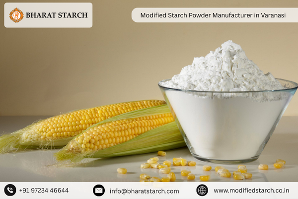 Modified Starch Powder Manufacturer in Varanasi